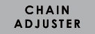 CHAIN ADJUSTER