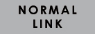 NORMAL LINK