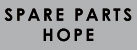 SPARE PARST HOPE